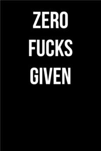 Zero Fucks Given