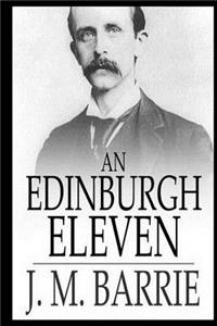 An Edinburgh Eleven