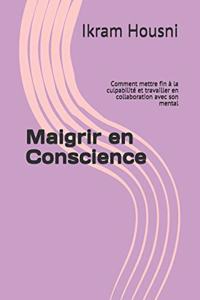 Maigrir En Conscience