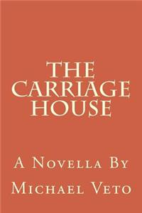 The Carriage House