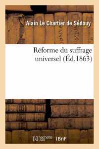 Réforme Du Suffrage Universel