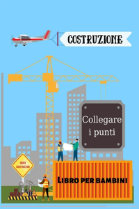 Veicoli da costruzione-Collegare i punti