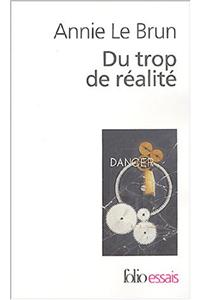 Du Trop de Realite
