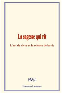 La Sagesse Qui Rit