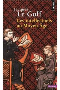 Intellectuels Au Moyen GE(Les)