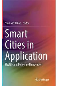 Smart Cities in Application