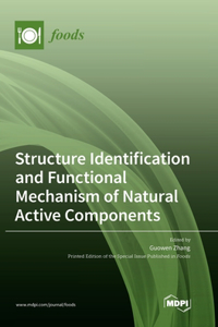 Structure Identification and Functional Mechanism of Natural Active Components