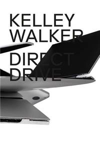 Kelley Walker: Direct Drive