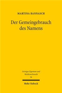 Der Gemeingebrauch Des Namens