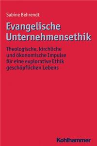 Evangelische Unternehmensethik