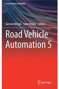 Road Vehicle Automation 5