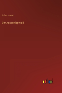 Ausschlagwald