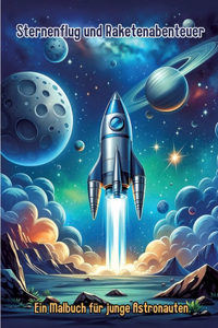 Sternenflug und Raketenabenteuer