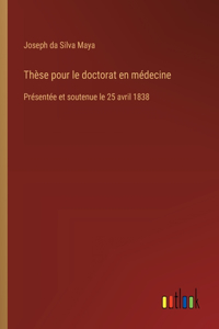 Thèse pour le doctorat en médecine