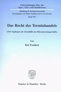 Das Recht Des Terminhandels