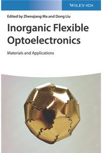 Inorganic Flexible Optoelectronics