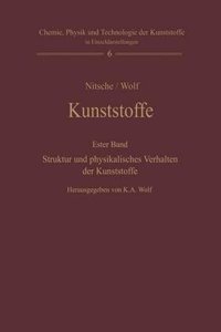 Kunststoffe. Struktur, Physikalisches Verhalten Und Prufung