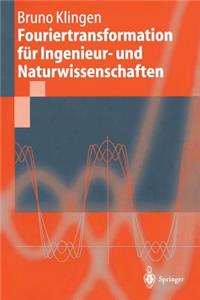 Fouriertransformation Für Ingenieur- Und Naturwissenschaften