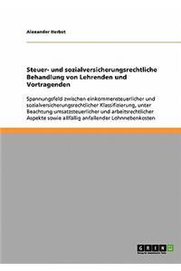 Steuer- und sozialversicherungsrechtliche Behandlung von Lehrenden und Vortragenden