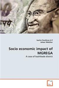 Socio economic impact of MGREGA