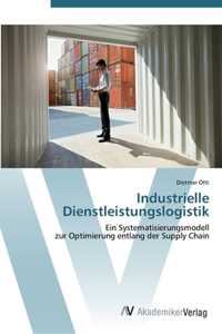 Industrielle Dienstleistungslogistik