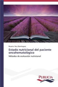 Estado nutricional del paciente oncohematológico