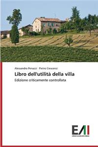 Libro dell'utilità della villa