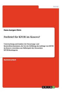 Freibrief für KFOR im Kosovo?