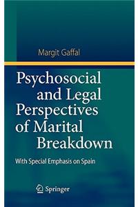 Psychosocial and Legal Perspectives of Marital Breakdown