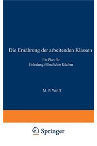 Die Ernährung Der Arbeitenden Klassen