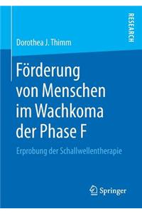 Förderung Von Menschen Im Wachkoma Der Phase F