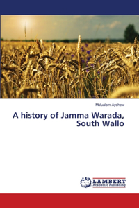 history of Jamma Warada, South Wallo