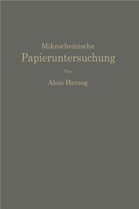Mikrochemische Papieruntersuchung