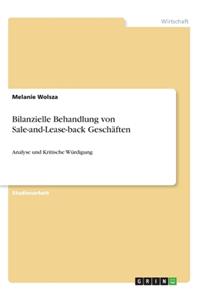 Bilanzielle Behandlung von Sale-and-Lease-back Geschäften