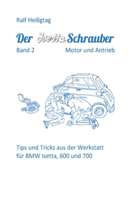 Der Isettaschrauber, Band 2
