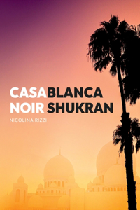 Casablanca Noir Shukran