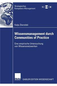 Wissensmanagement Durch Communities of Practice