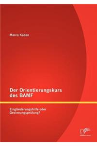 Der Orientierungskurs des BAMF