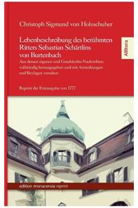 Lebenbeschreibung des berühmten Ritters Sebastian Schärtlins von Burtenbach