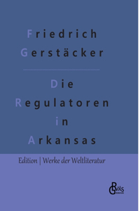 Die Regulatoren in Arkansas