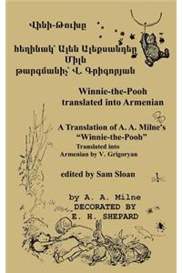 Winnie-the-Pooh in Armenian A Translation of A. A. Milne's Winnie-the-Pooh into Armenian