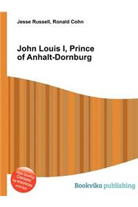 John Louis I, Prince of Anhalt-Dornburg