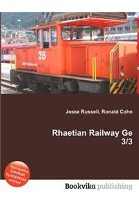 Rhaetian Railway GE 3/3