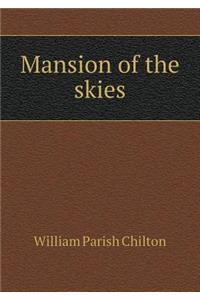 Mansion of the Skies