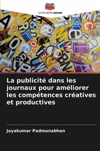 publicité dans les journaux pour améliorer les compétences créatives et productives