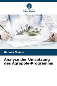 Analyse der Umsetzung des Agropole-Programms