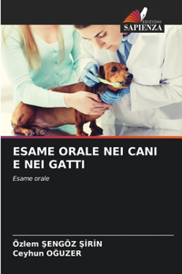 Esame Orale Nei Cani E Nei Gatti