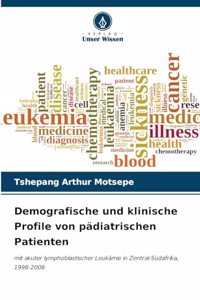 Demografische und klinische Profile von pädiatrischen Patienten