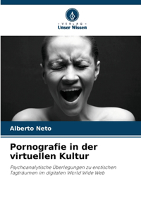 Pornografie in der virtuellen Kultur