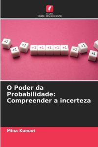 O Poder da Probabilidade